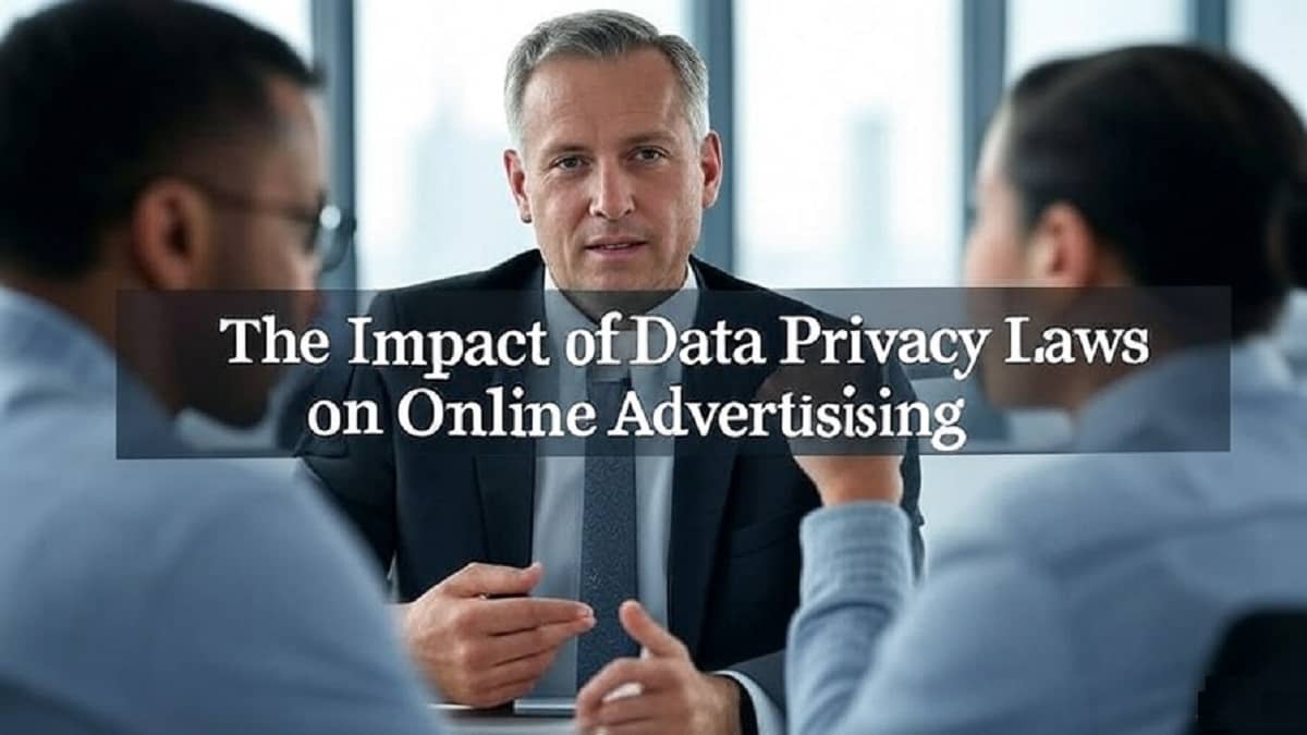 The Impact of Data Privacy Laws on Online Advertising